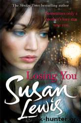 Losing You by Susan Lewis