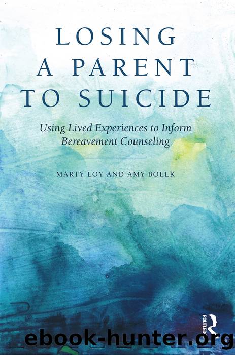 Losing a Parent to Suicide by Marty Loy