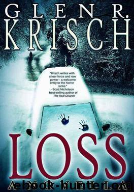 Loss A Horror Novella by Glen Krisch