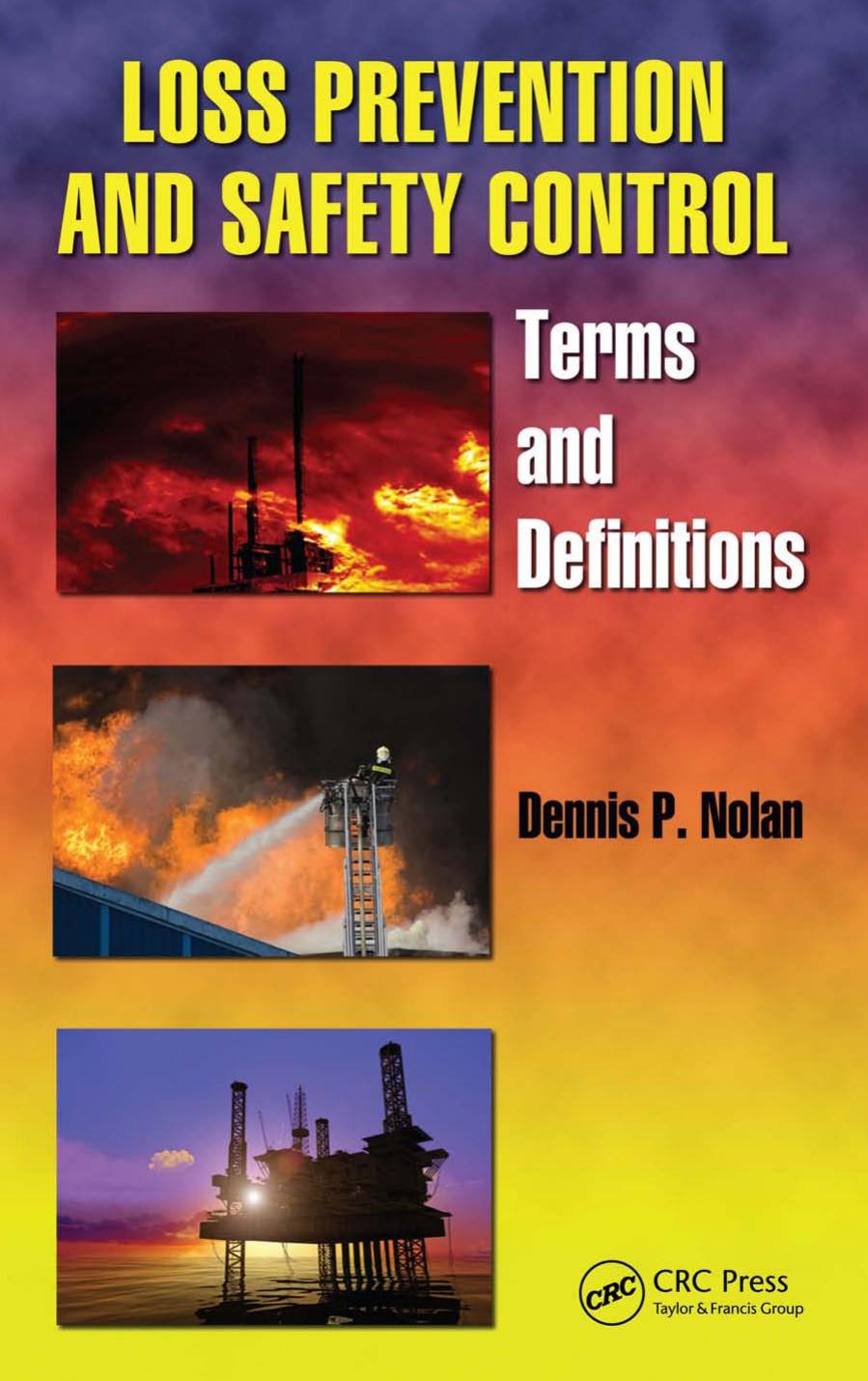Loss Prevention and Safety Control by Nolan Dennis P