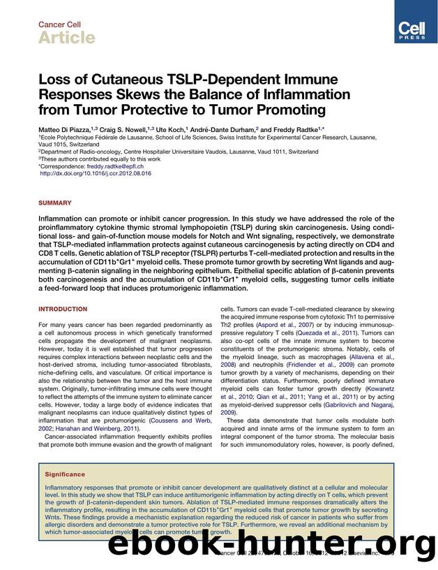 Loss of Cutaneous TSLP-Dependent Immune Responses Skews the Balance of Inï¬ammation from Tumor Protective to Tumor Promoting by Matteo Di Piazza et al