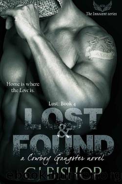 Lost & Found: Lost Book 4 (a Cowboy Gangster novel) by CJ Bishop