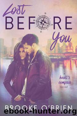Lost Before You (Heart's Compass Book 2) by Brooke O'Brien