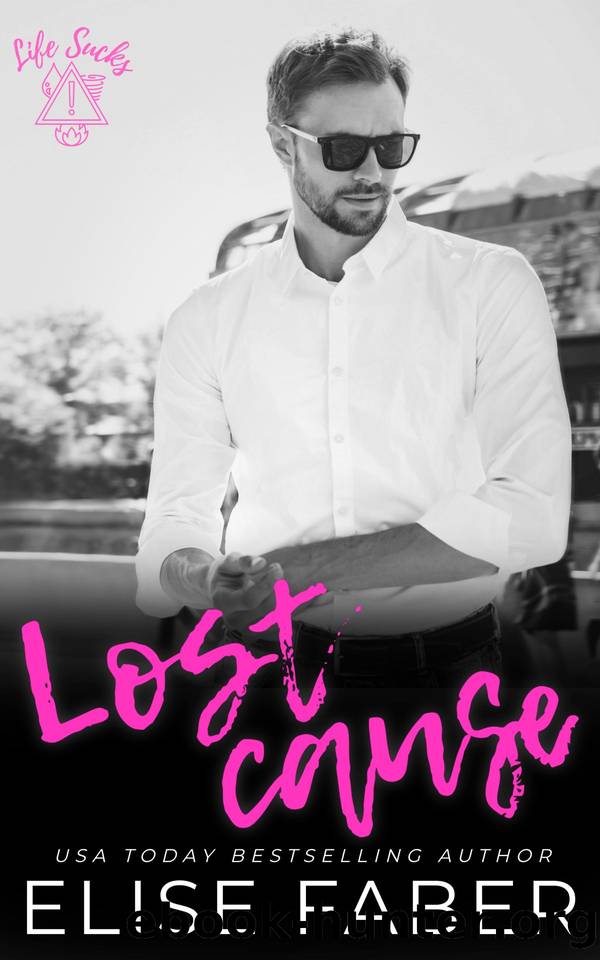 Lost Cause by Elise Faber