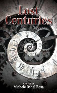 Lost Centuries: Vampire Fiction by Michele Oshel Rosa