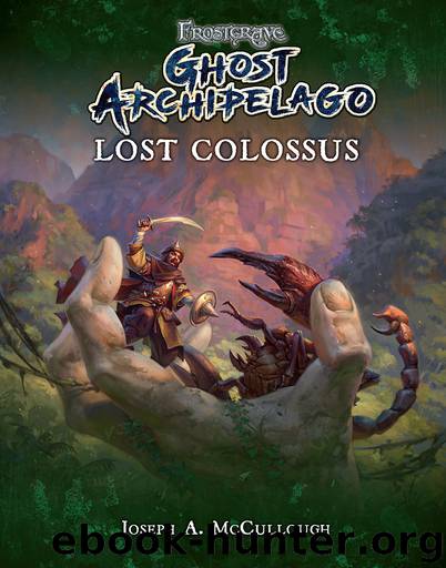Lost Colossus - Joseph A McCullough by Frostgrave
