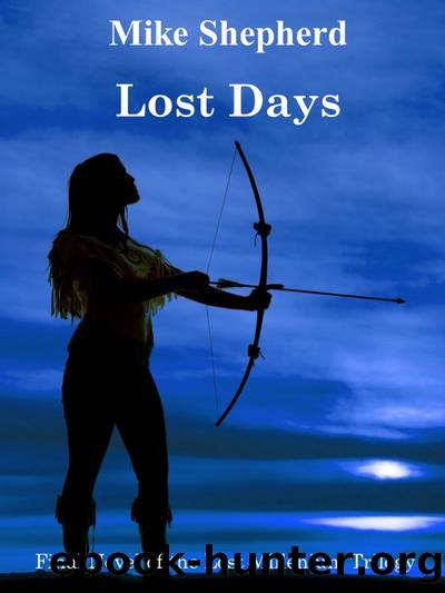 Lost Days by Mike Shepherd