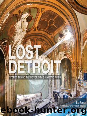 Lost Detroit by Dan Austin