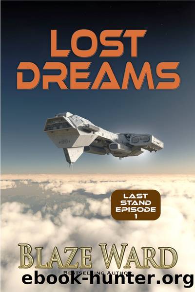 Lost Dreams by Blaze Ward