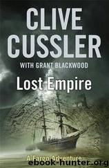 Lost Empire by Clive Cussler; Grant Blackwood