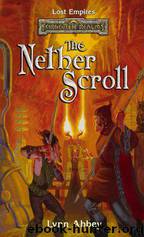 Lost Empires Series 04 - The Nether Scroll by Forgotten Realms