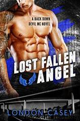 Lost Fallen Angel: A Back Down Devil MC Romance by London Casey & Karolyn James