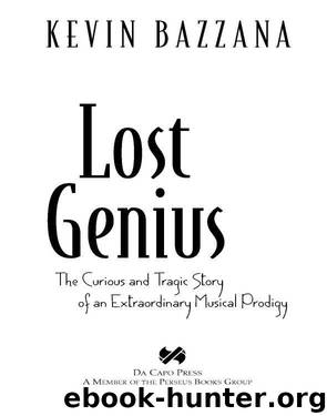 Lost Genius by Kevin Bazzana