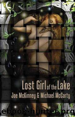 Lost Girl of the Lake by Joe McKinney & Joe & McCarty McKinney