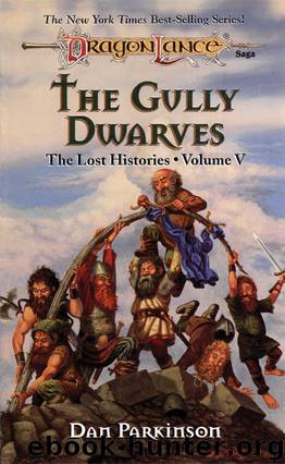 Lost Histories [5] The Gully Dwarves by Parkinson Dan