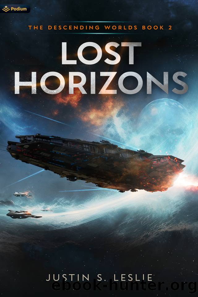 Lost Horizons: A Military Sci-Fi Adventure (The Descending Worlds Book 2) by Justin S. Leslie
