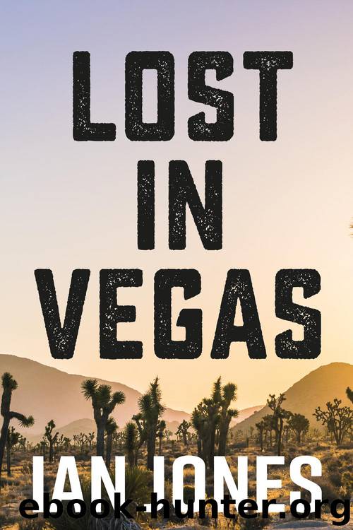Lost In Vegas by Ian Jones