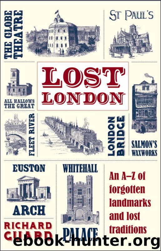 Lost London by Richard Guard