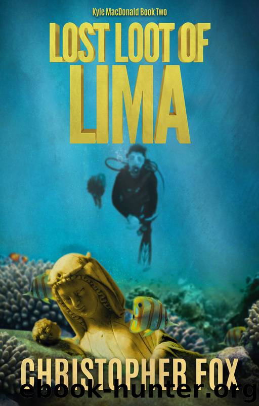 Lost Loot of Lima by Christopher Fox