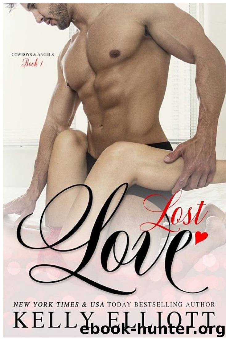 Lost Love (Cowboys and Angels #1) by Kelly Elliott