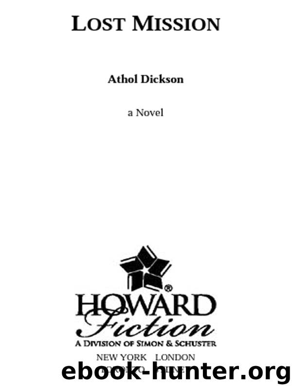 Lost Mission by Athol Dickson