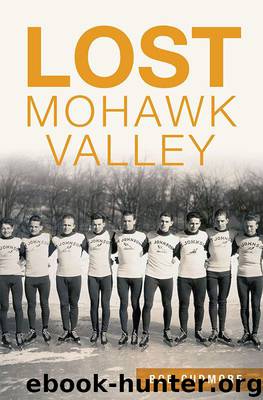 Lost Mohawk Valley by Cudmore Bob