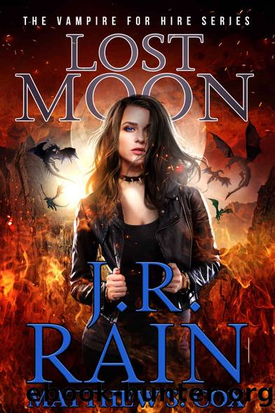 Lost Moon: A Samantha Moon Paranormal Mystery (Vampire for Hire Book 18) by J.R. Rain & Matthew S. Cox