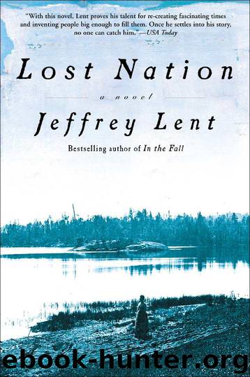 Lost Nation: A Novel by Lent Jeffrey