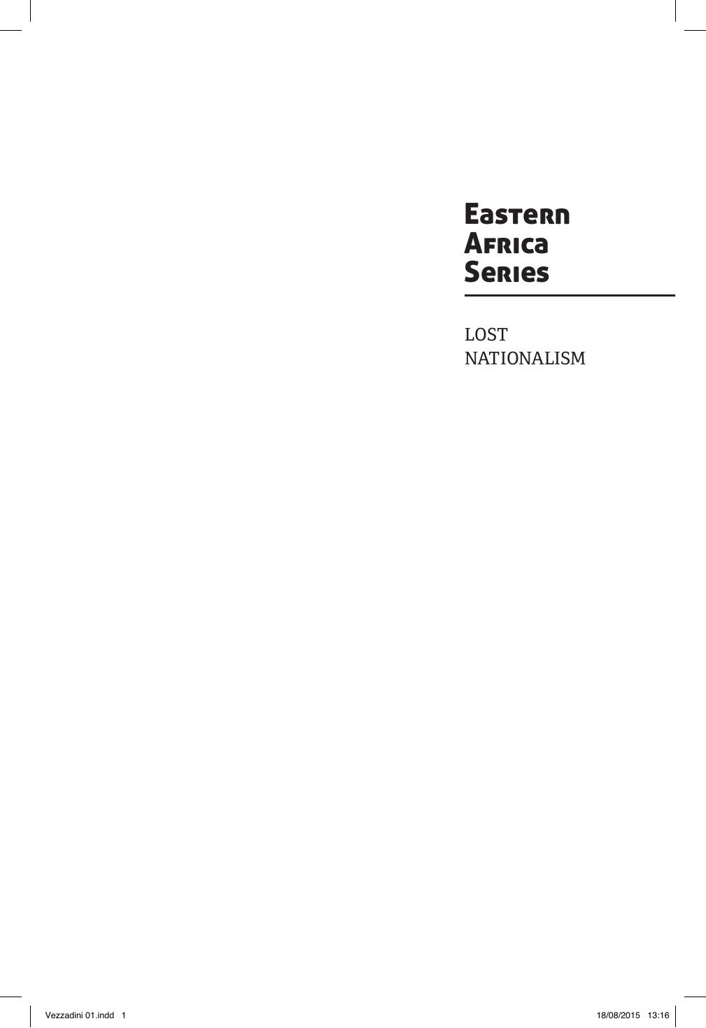 Lost Nationalism: Revolution, Memory and Anti-colonial Resistance in Sudan (Eastern Africa Series) by Elena Vezzadini