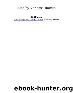 Lost Rings and Other Things by Vanessa Raccio