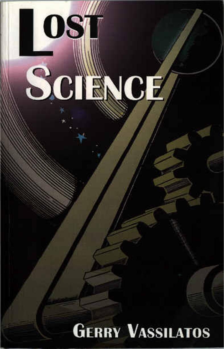 Lost Science by Gerry Vassilatos