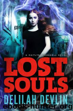 Lost Souls (A Caitlyn O’Connell Novel) by Devlin Delilah