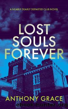 Lost Souls Forever by Anthony Grace