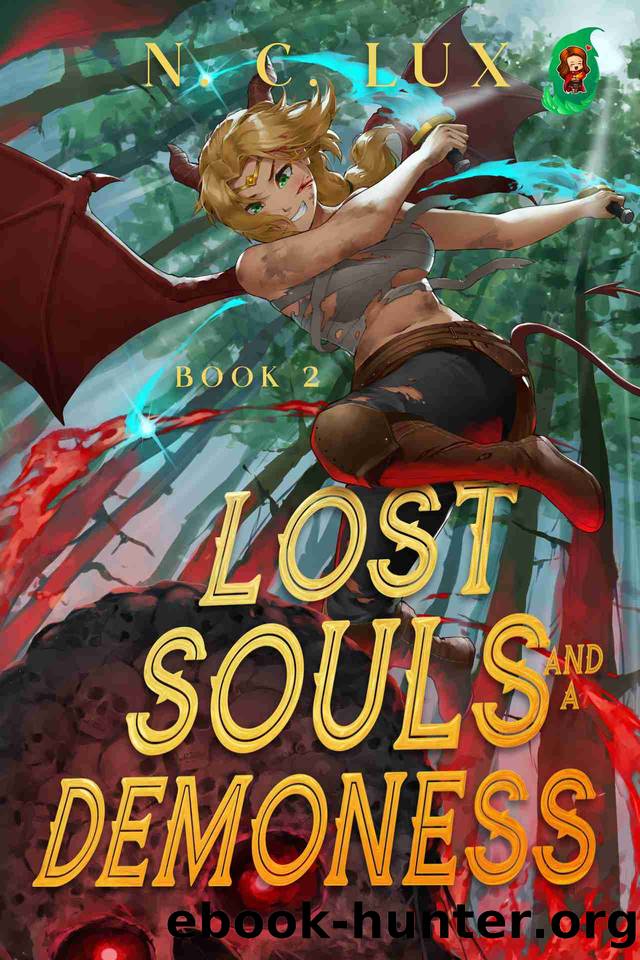 Lost Souls and a Demoness 2: A LitRPG Adventure by N. C. Lux