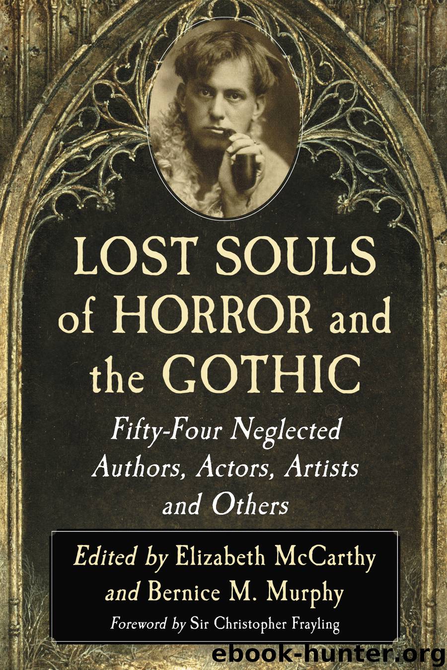 Lost Souls of Horror and the Gothic by Elizabeth McCarthy