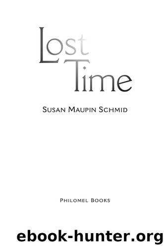 Lost Time by Susan Maupin Schmid