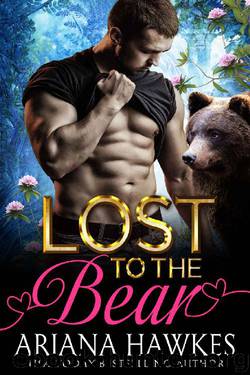 Lost To The Bear (BBW Bear Shifter Romance) by Ariana Hawkes