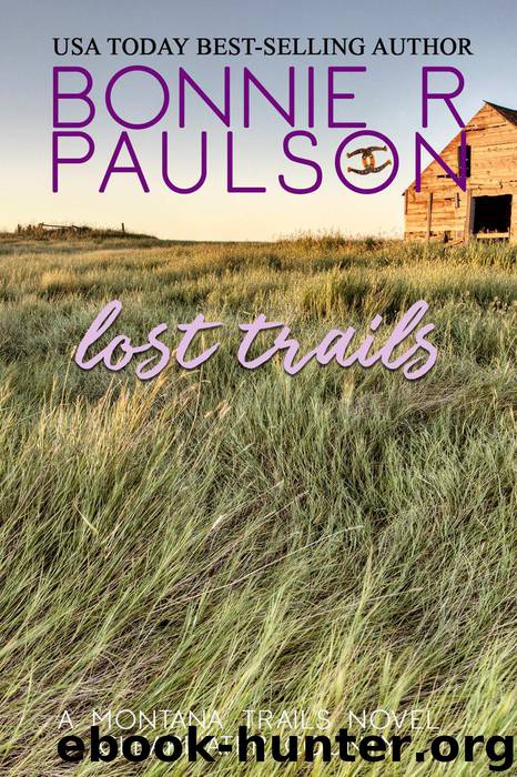 Lost Trails by Bonnie R. Paulson