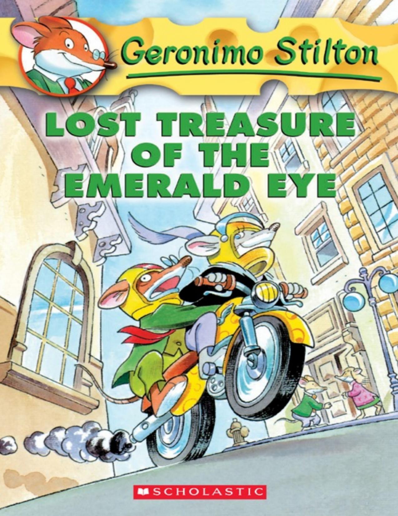 Lost Treasure of the Emerald Eye by Geronimo Stilton; Matt Wolf; Larry Keys; Mark Nithael; Kat Stevens