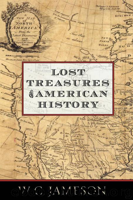 Lost Treasures of American History by W. C. Jameson