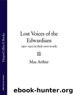 Lost Voices of the Edwardians by Max Arthur