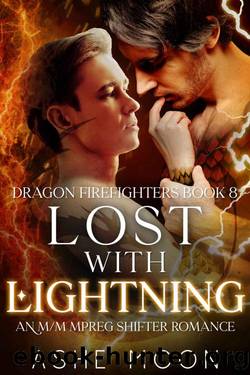 Lost With Lightning: An MM Mpreg Dragon Shifter Romance (Dragon Firefighters Book 8) by Ashe Moon