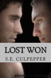 Lost Won by S. E. Culpepper