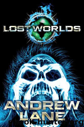Lost Worlds by Andrew Lane
