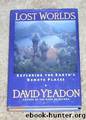 Lost Worlds by David Yeadon