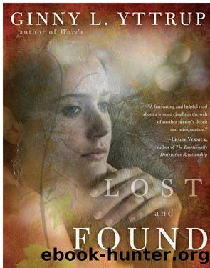 Lost and Found by Ginny L. Yttrup