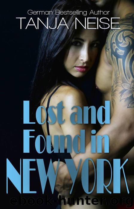 Lost and Found in New York by Tanja Neise