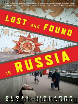 Lost and Found in Russia by Susan Richards