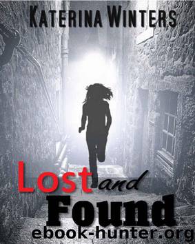 Lost and Found: A Mafia Romance by Katerina Winters