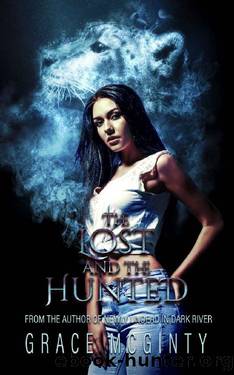 Lost and the Hunted - Book Two: An Eden Academy Prequel by Grace McGinty